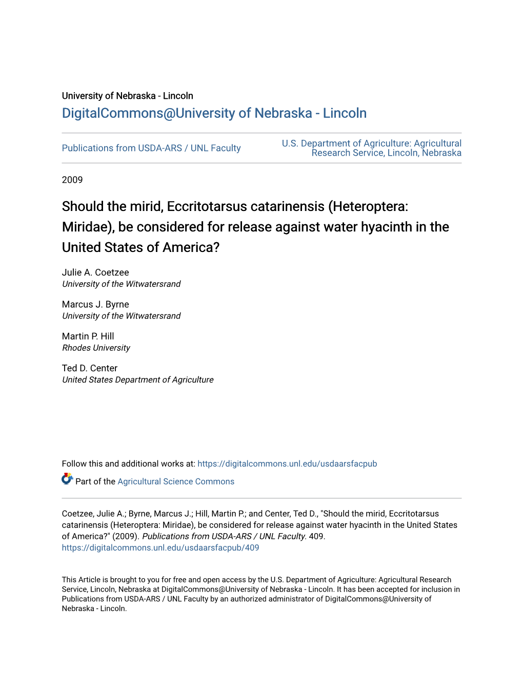 Should the Mirid, Eccritotarsus Catarinensis (Heteroptera: Miridae), Be Considered for Release Against Water Hyacinth in the United States of America?