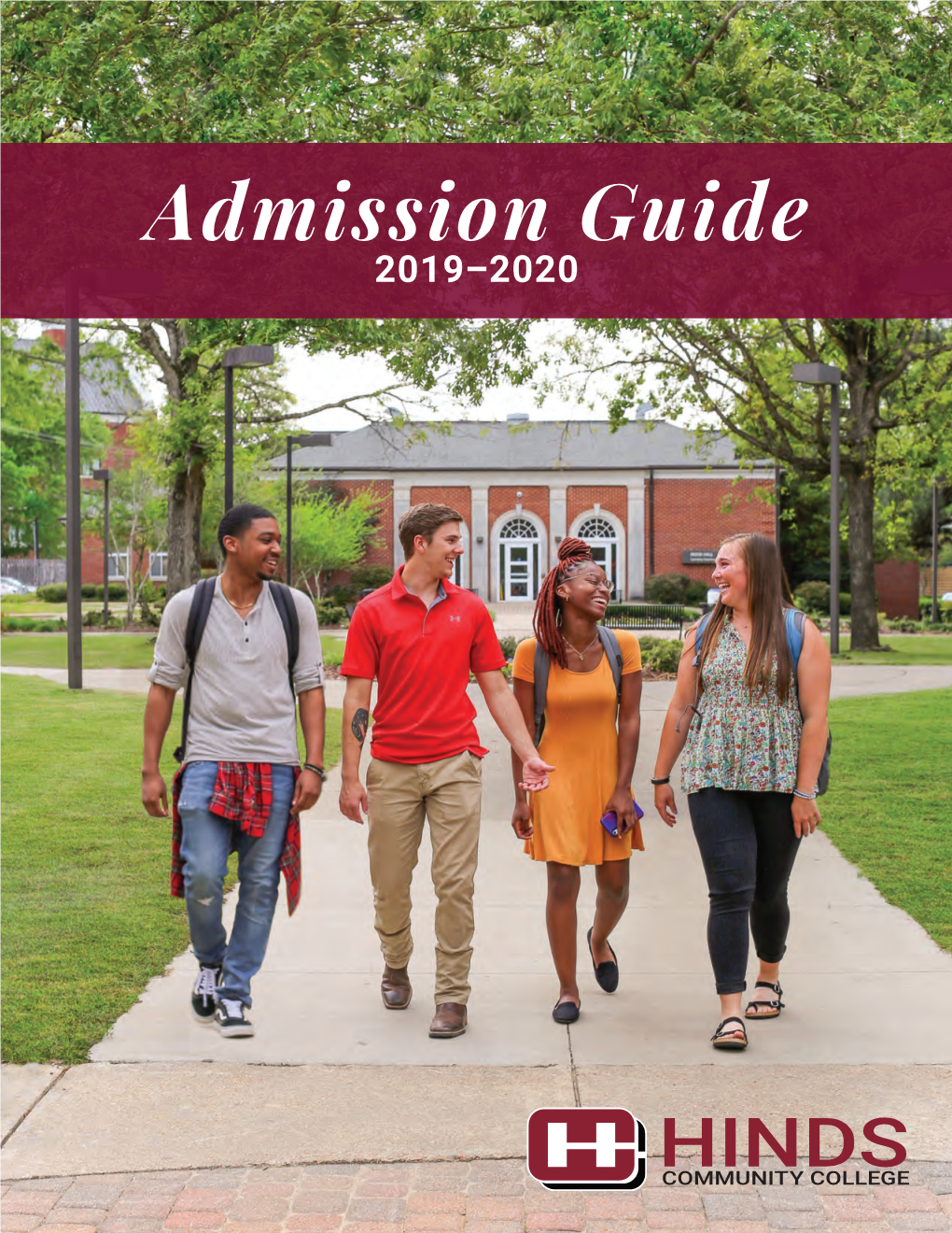 Admission Guide 2019–2020 Start with the BEST