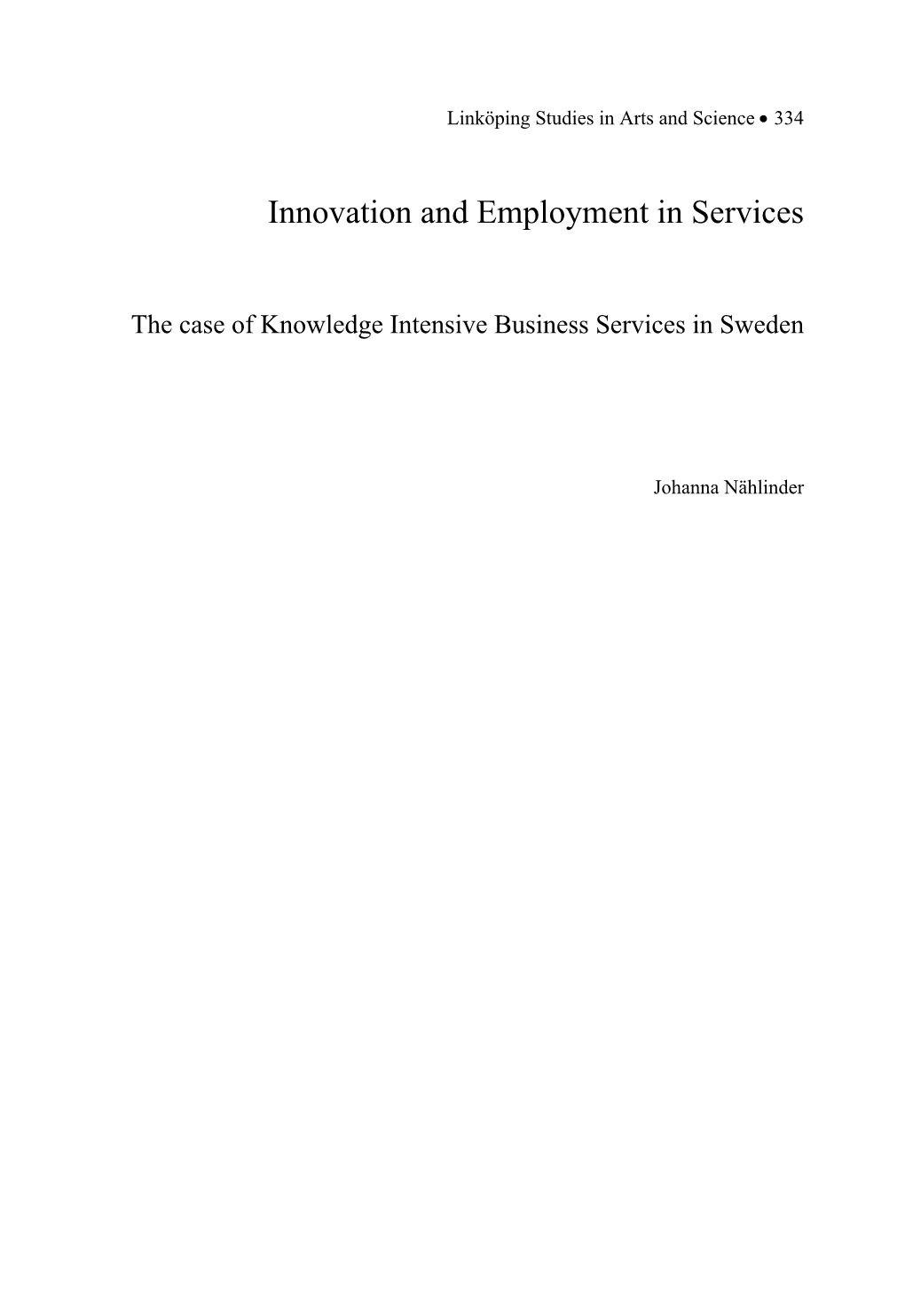 Innovation and Employment in Services