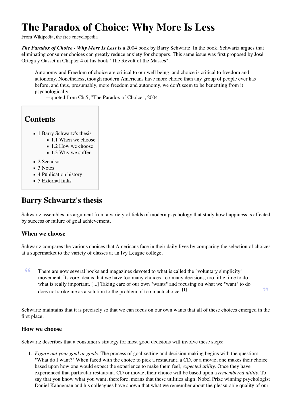 The Paradox of Choice: Why More Is Less from Wikipedia, the Free Encyclopedia