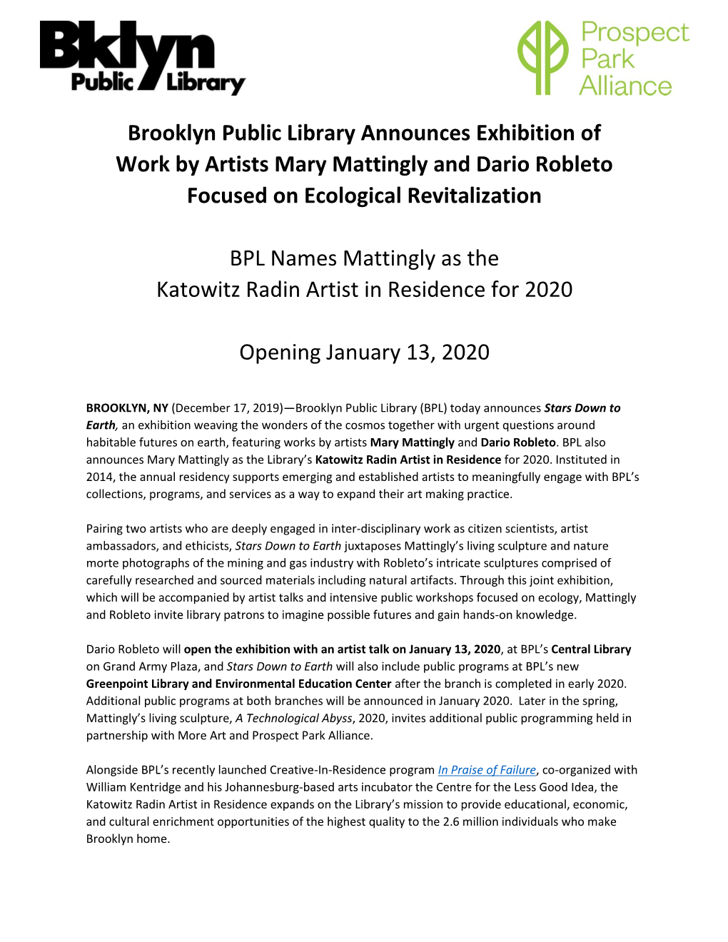 Brooklyn Public Library Announces Exhibition of Work by Artists Mary Mattingly and Dario Robleto Focused on Ecological Revitalization