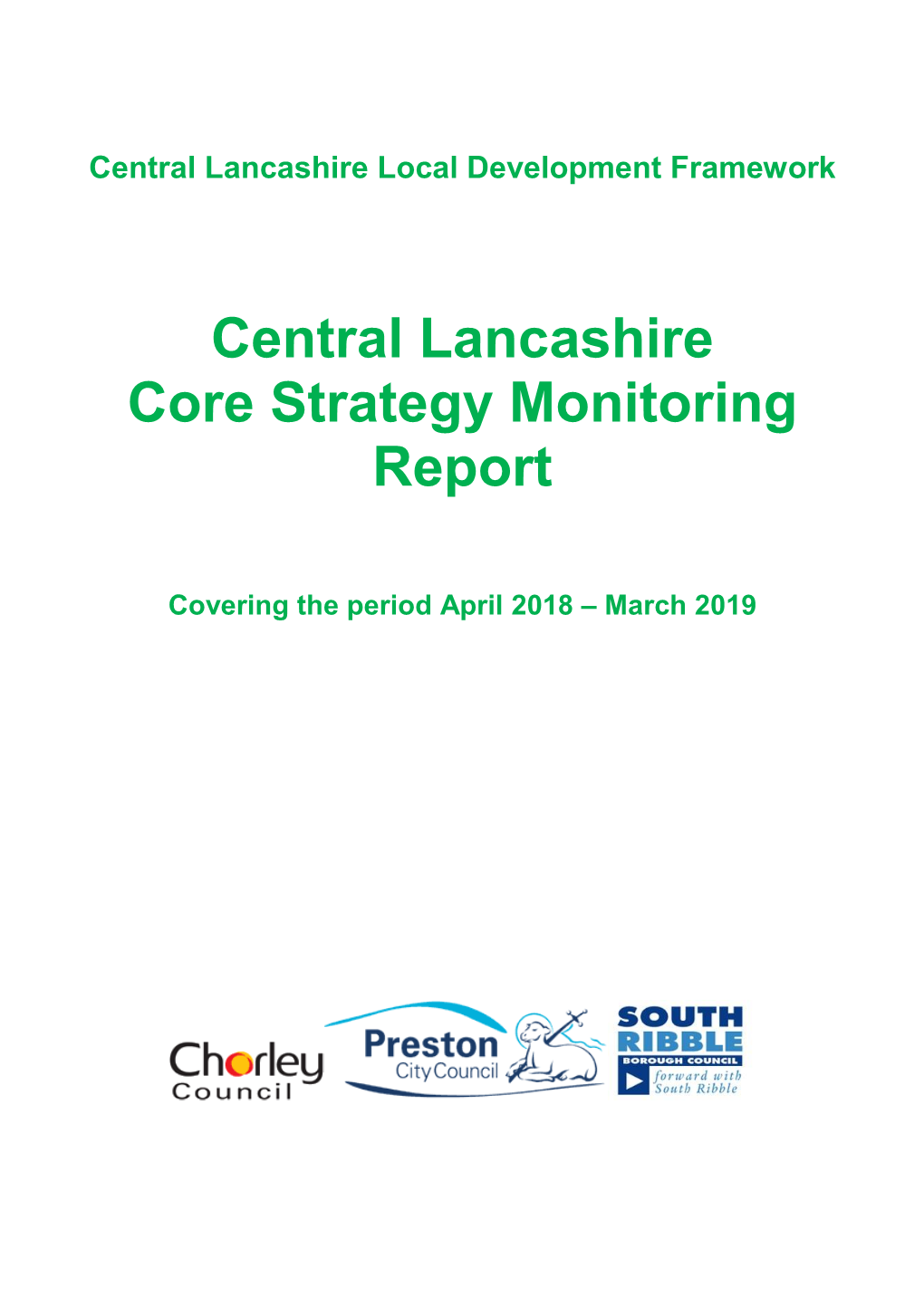 2019 Central Lancashire Core Strategy Monitoring Report