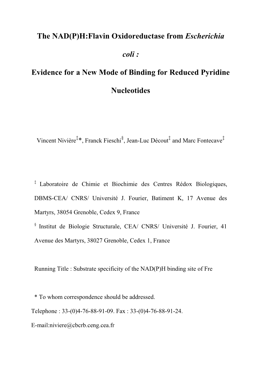 The NAD(P)H:Flavin Oxidoreductase from Escherichia