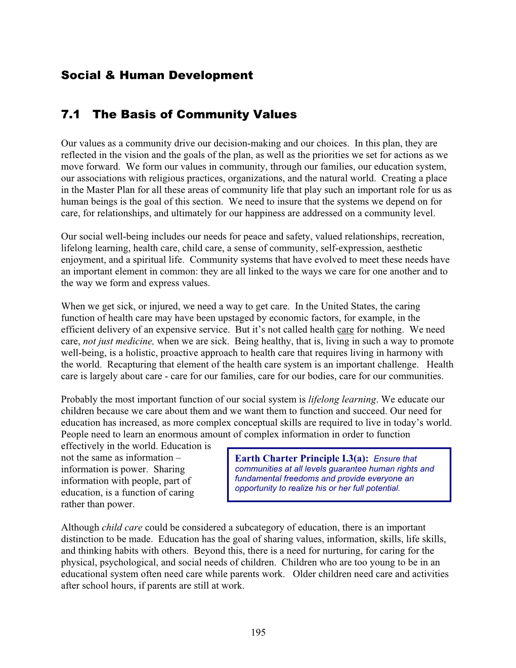 Social & Human Development 7.1 the Basis of Community Values