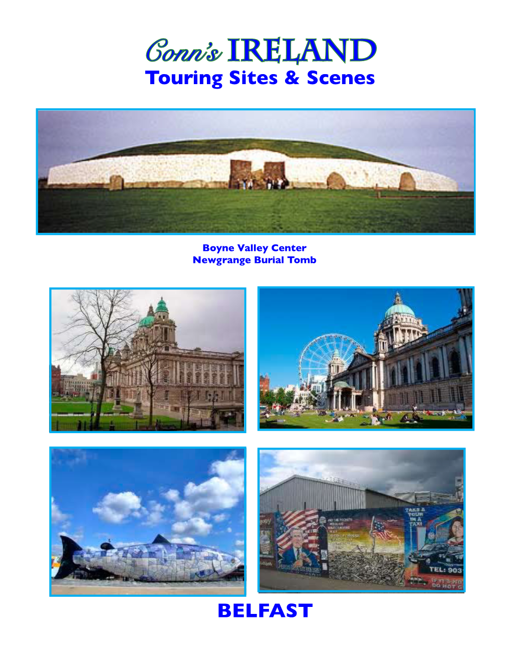 Touring Sites & Scenes Conn's IRELAND