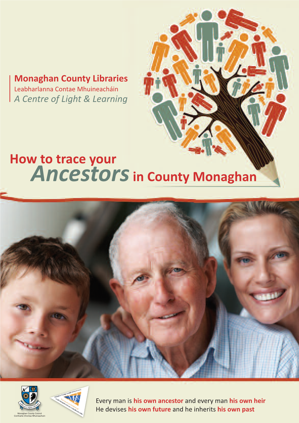 How to Trace Your Ancestorsin County Monaghan
