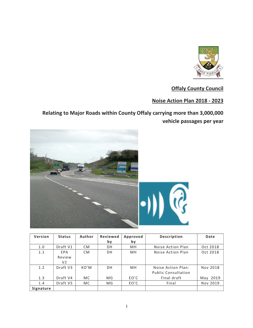 Offaly County Council Noise Action Plan 2018 - 2023 Prepared in Accordance with Environmental Noise Regulations 2006 (SI 140 of 2006)