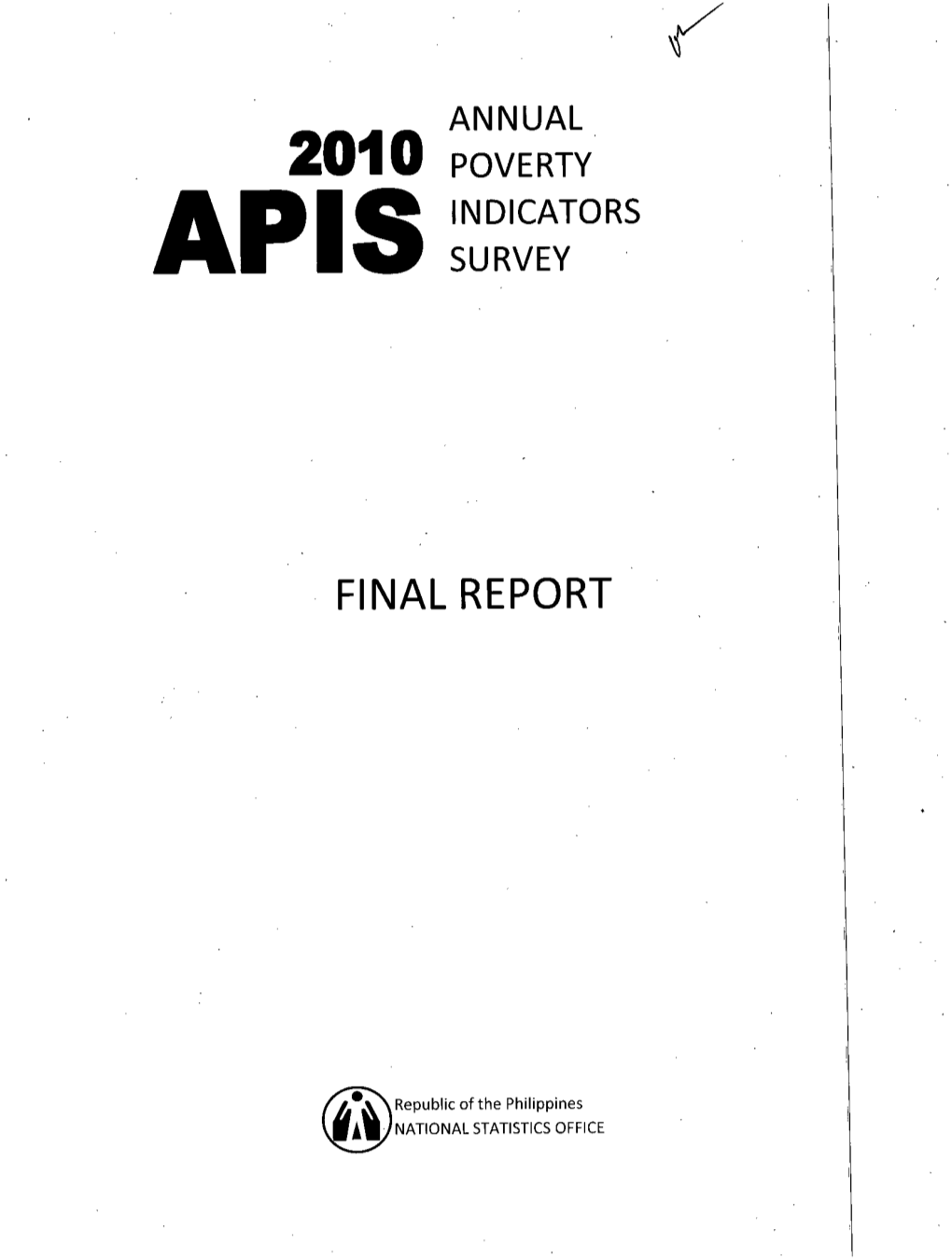 Annual Poverty Indicators Survey 2010