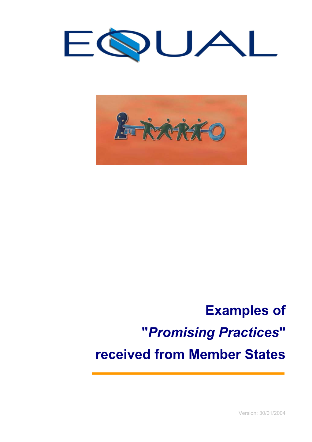 "Promising Practices" Received from Member States