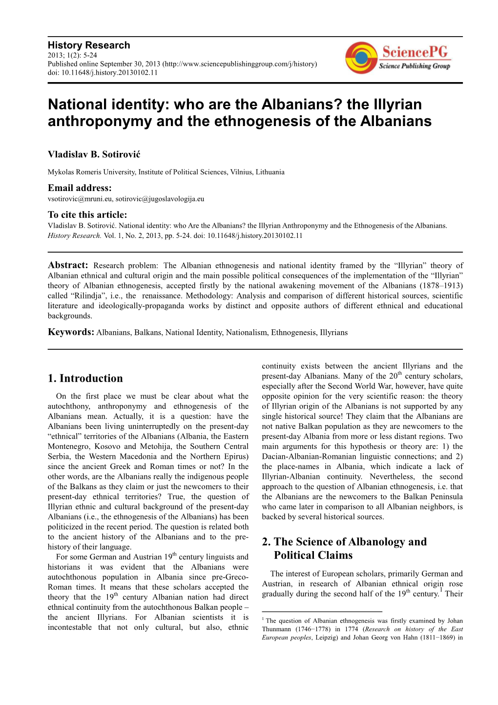 National Identity: Who Are the Albanians? the Illyrian Anthroponymy and the Ethnogenesis of the Albanians