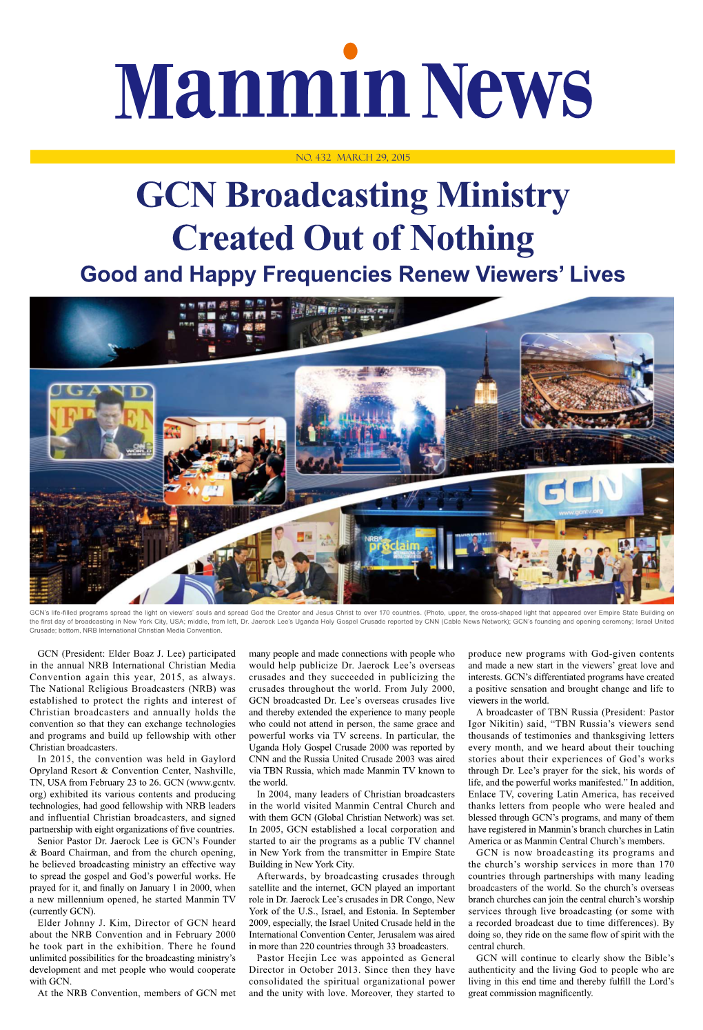 GCN Broadcasting Ministry Created out of Nothing Good and Happy Frequencies Renew Viewers’ Lives