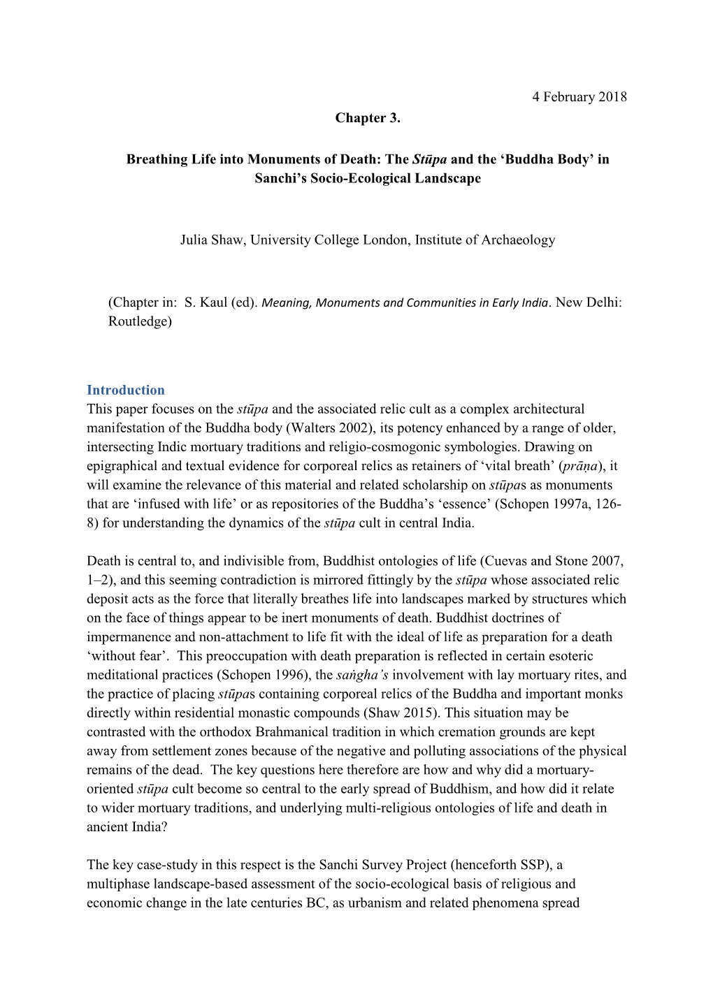 The Stūpa and the 'Buddha Body' in Sanchi's Socio-Ecol