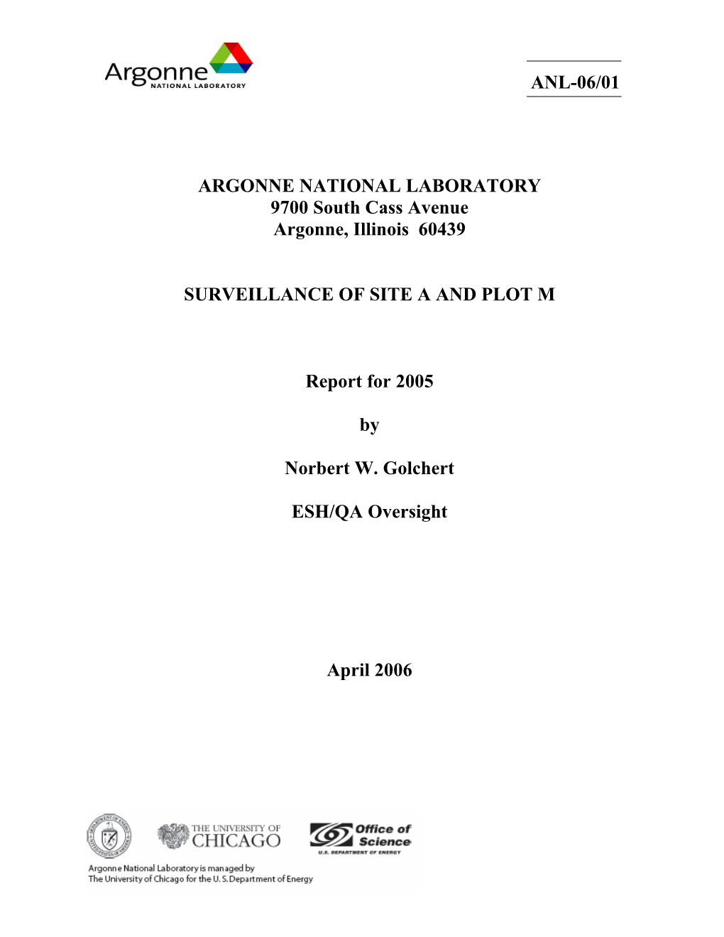 ANL-06/01 ARGONNE NATIONAL LABORATORY 9700 South Cass