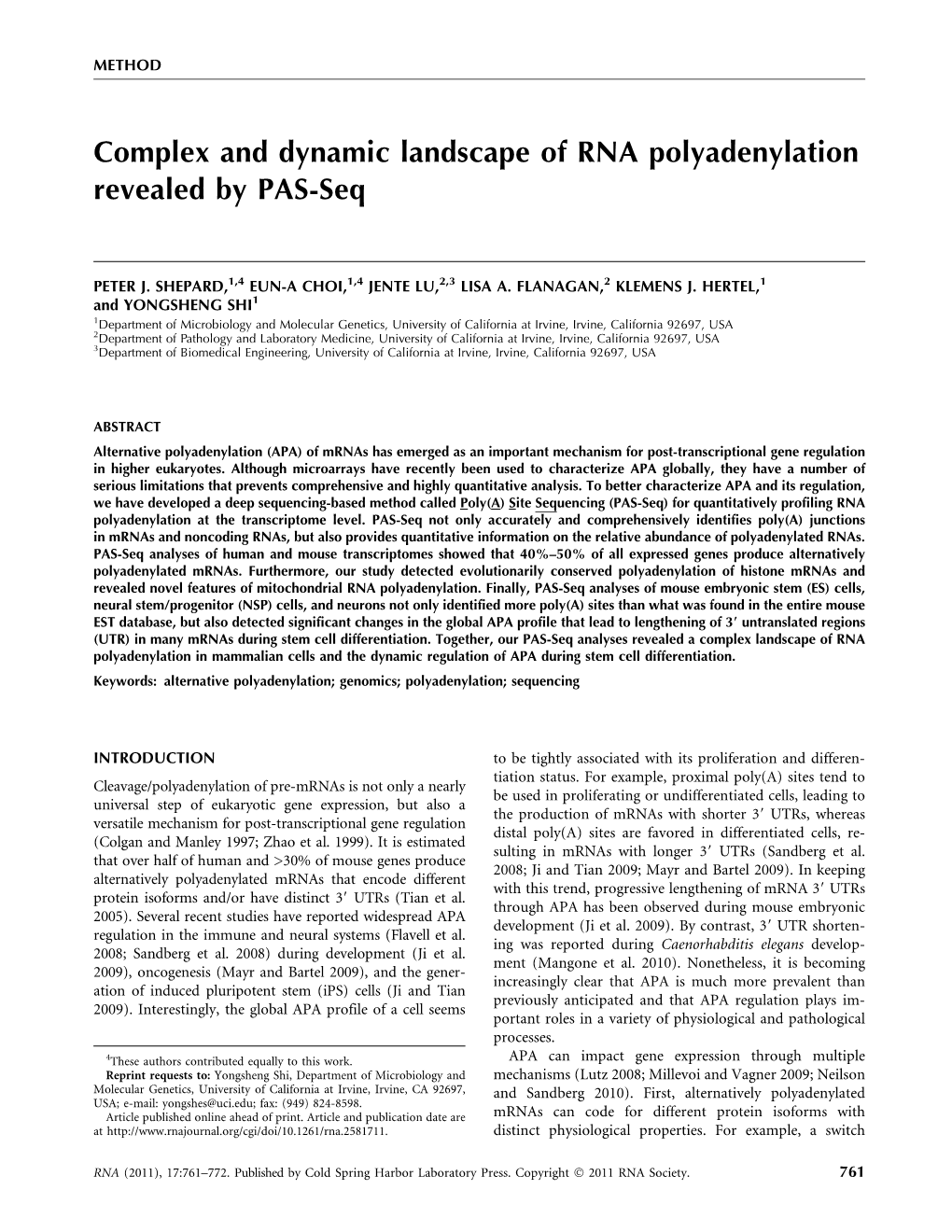 Complex and Dynamic Landscape of RNA Polyadenylation Revealed by PAS-Seq