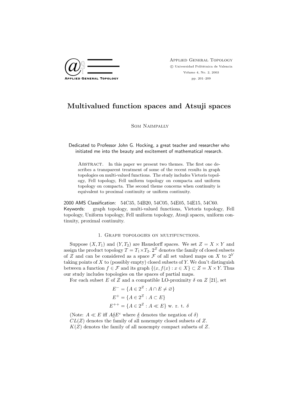 Multivalued Function Spaces and Atsuji Spaces