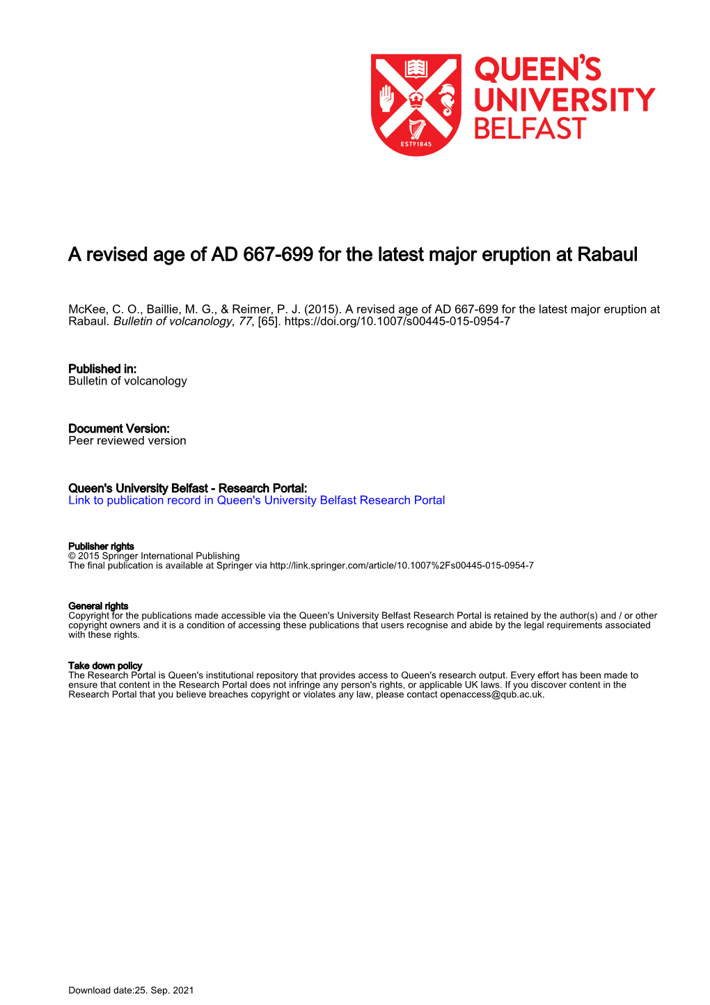 A Revised Age of AD 667-699 for the Latest Major Eruption at Rabaul