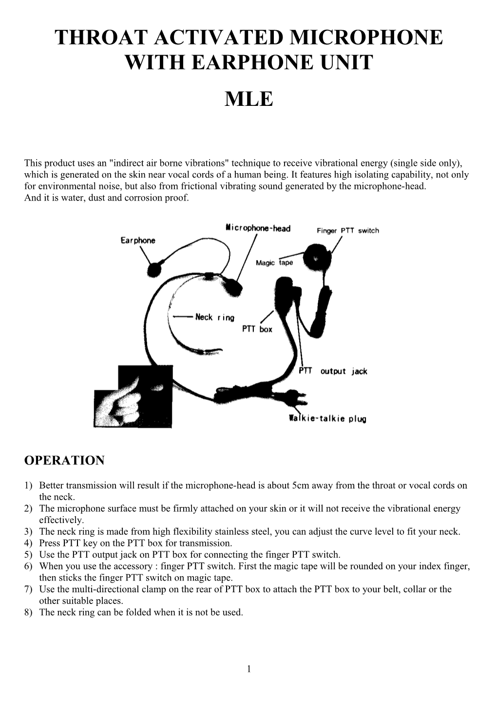 Throat Activated Microphone with Earphone Unit