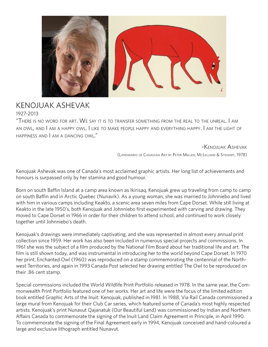 KENOJUAK ASHEVAK 1927-2013 “There Is No Word for Art