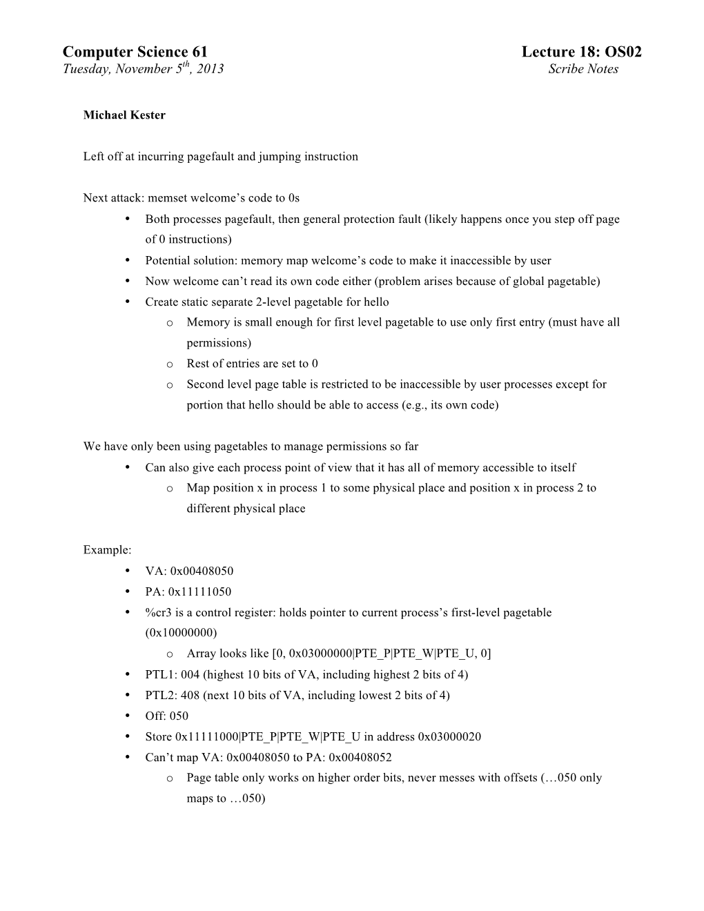 Computer Science 61 Lecture 18: OS02 Tuesday, November 5Th, 2013 Scribe Notes