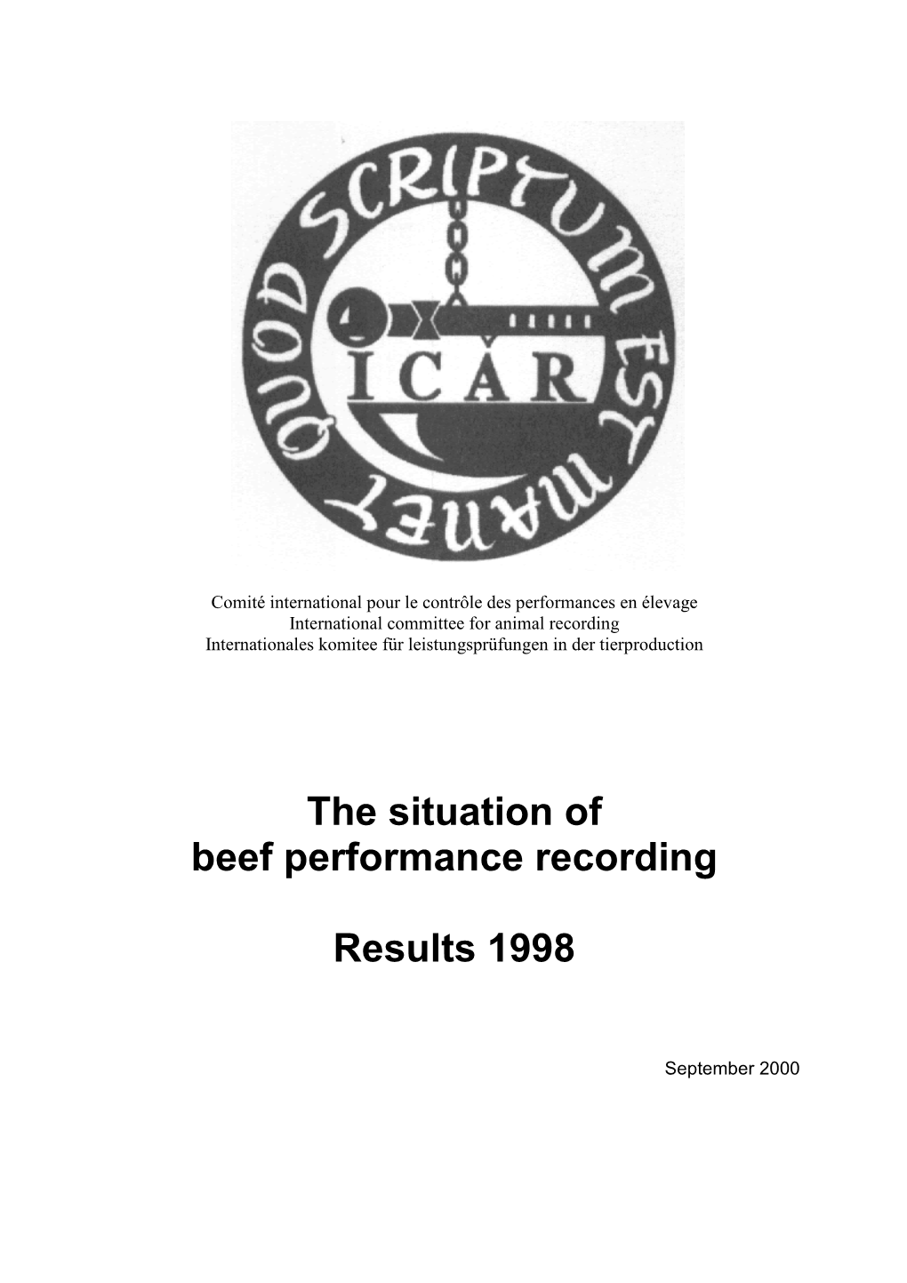 The Situation of Beef Performance Recording Results 1998