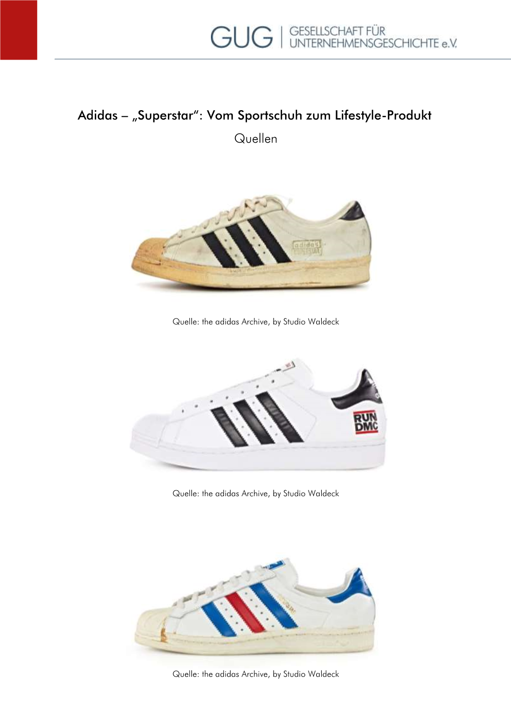 Adidas – „Superstar“: Vom Sportschuh Zum Lifestyle-Produkt Quellen