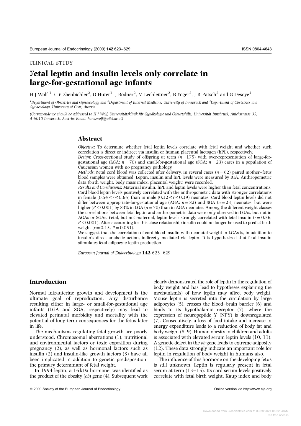 Fetal Leptin and Insulin Levels Only Correlate in Large-For-Gestational Age Infants