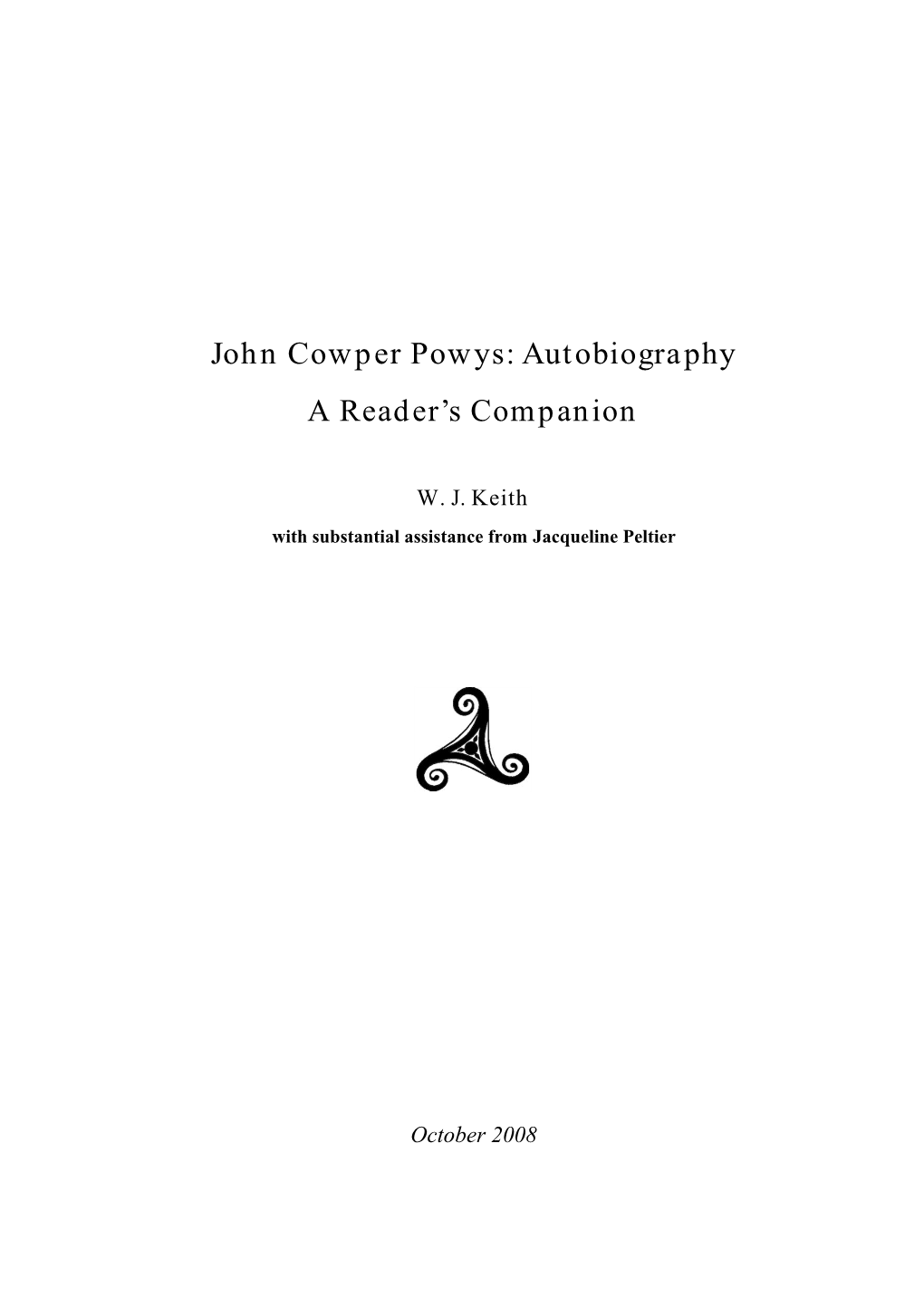 J. C. Powys' Autobiography: a Reader's Companion