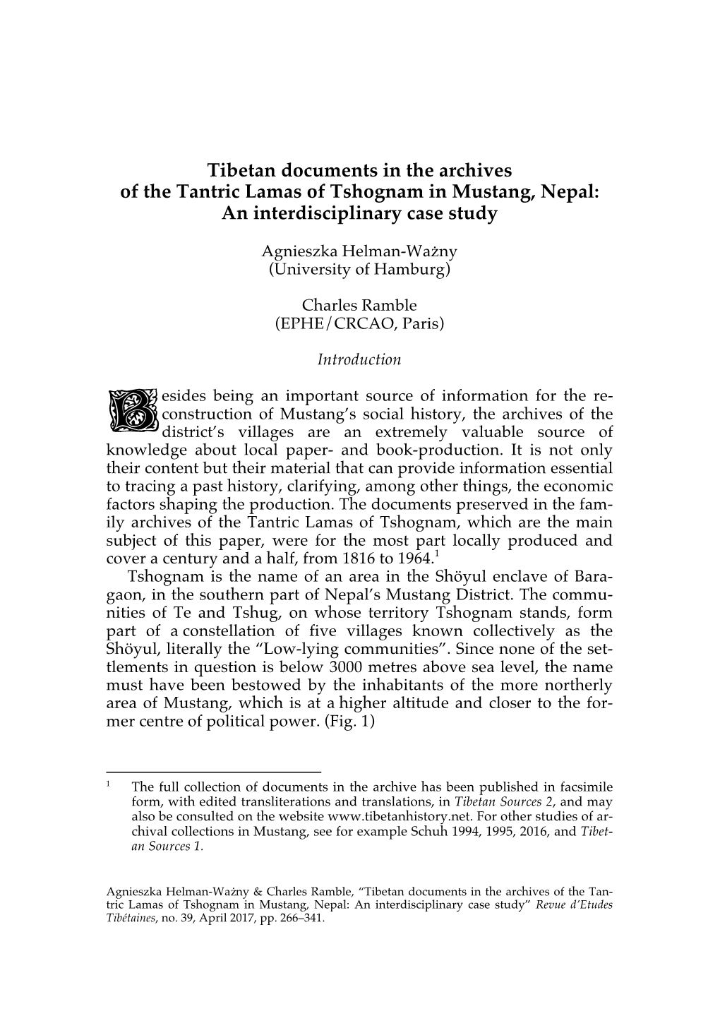 Tibetan Documents in the Archives of the Tantric Lamas of Tshognam in Mustang, Nepal: an Interdisciplinary Case Study