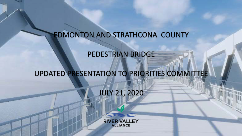 Edmonton and Strathcona County Pedestrian Bridge