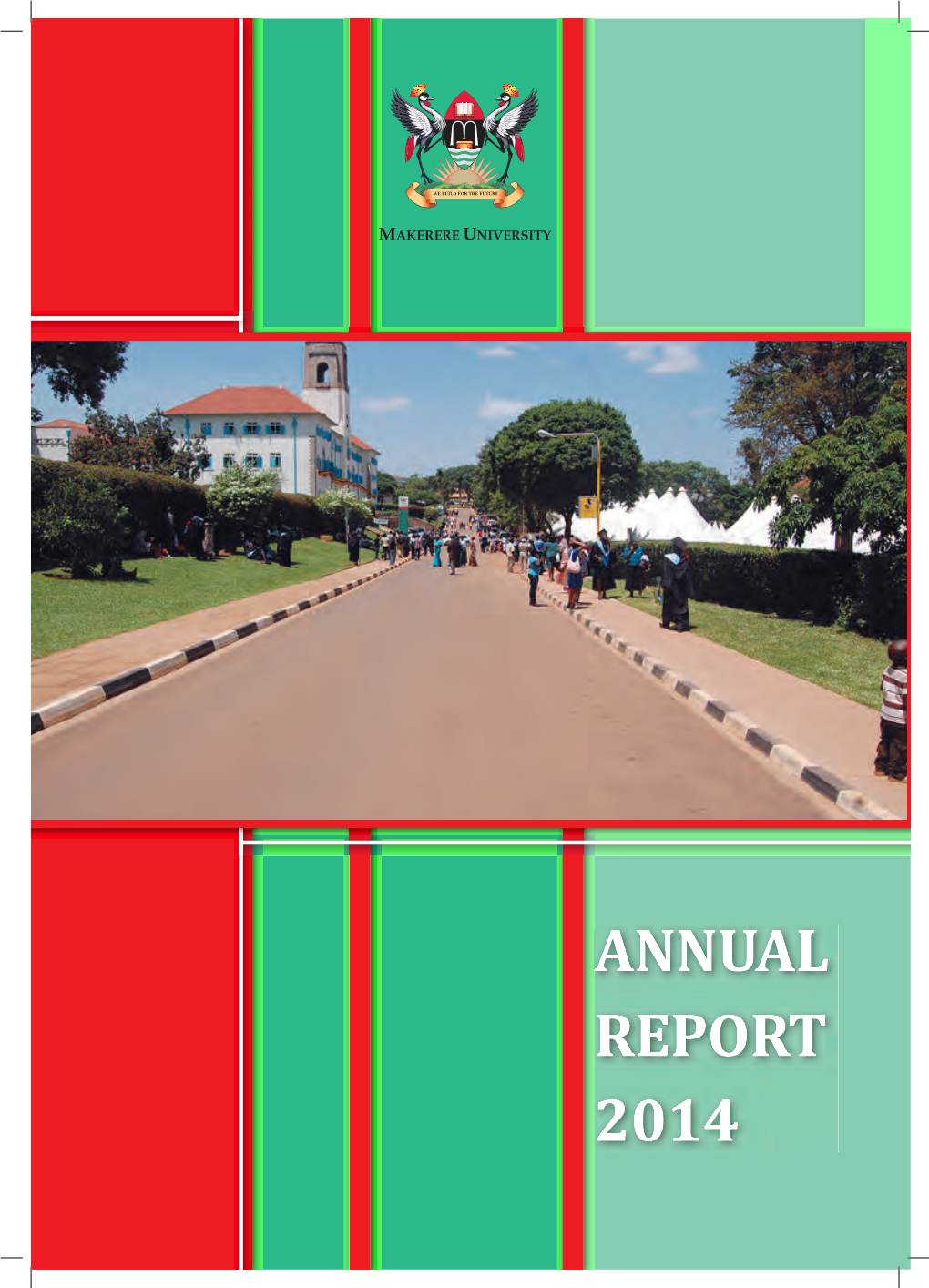 Makerere University Annual Report 2014