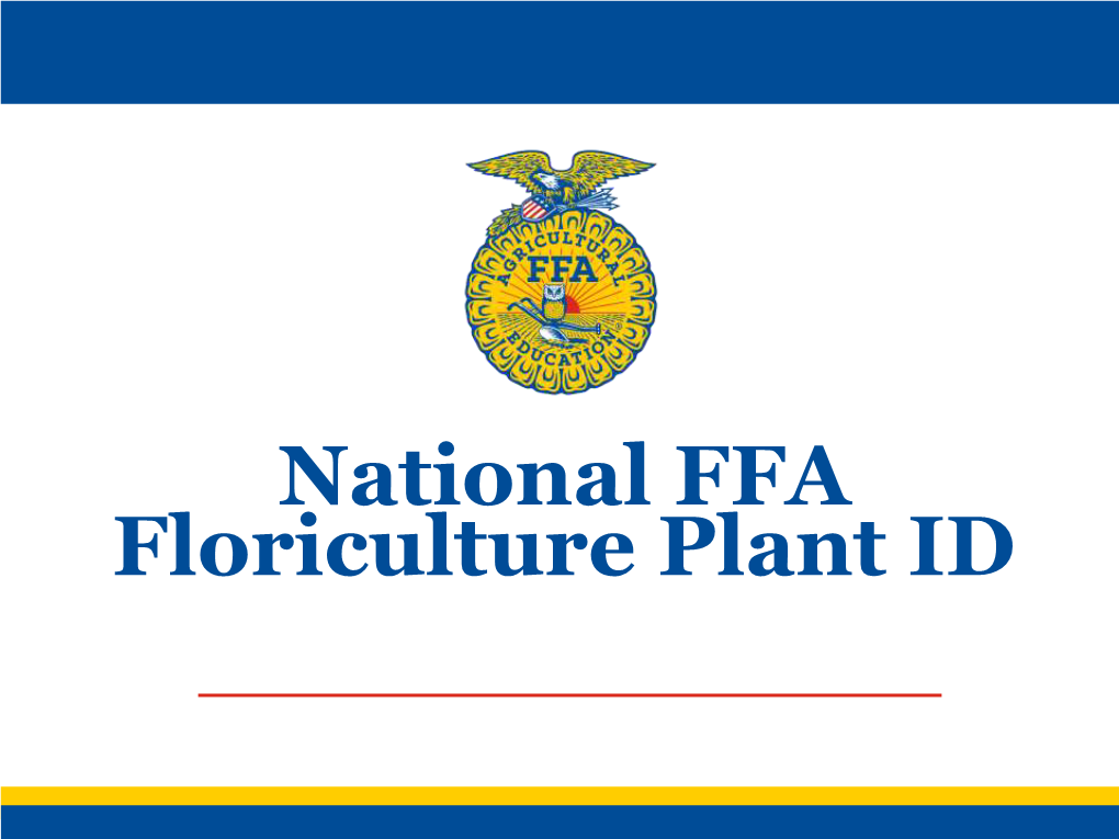 National FFA Floriculture Plant ID