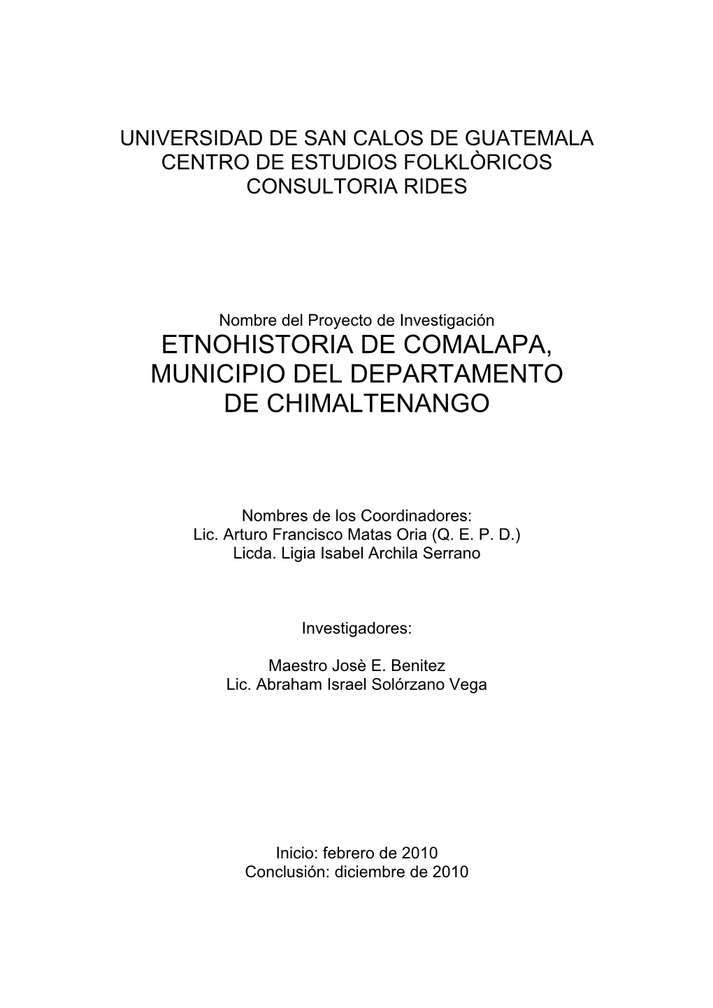 Etnohistoria De Comalapa, Municipio Del Departamento De Chimaltenango