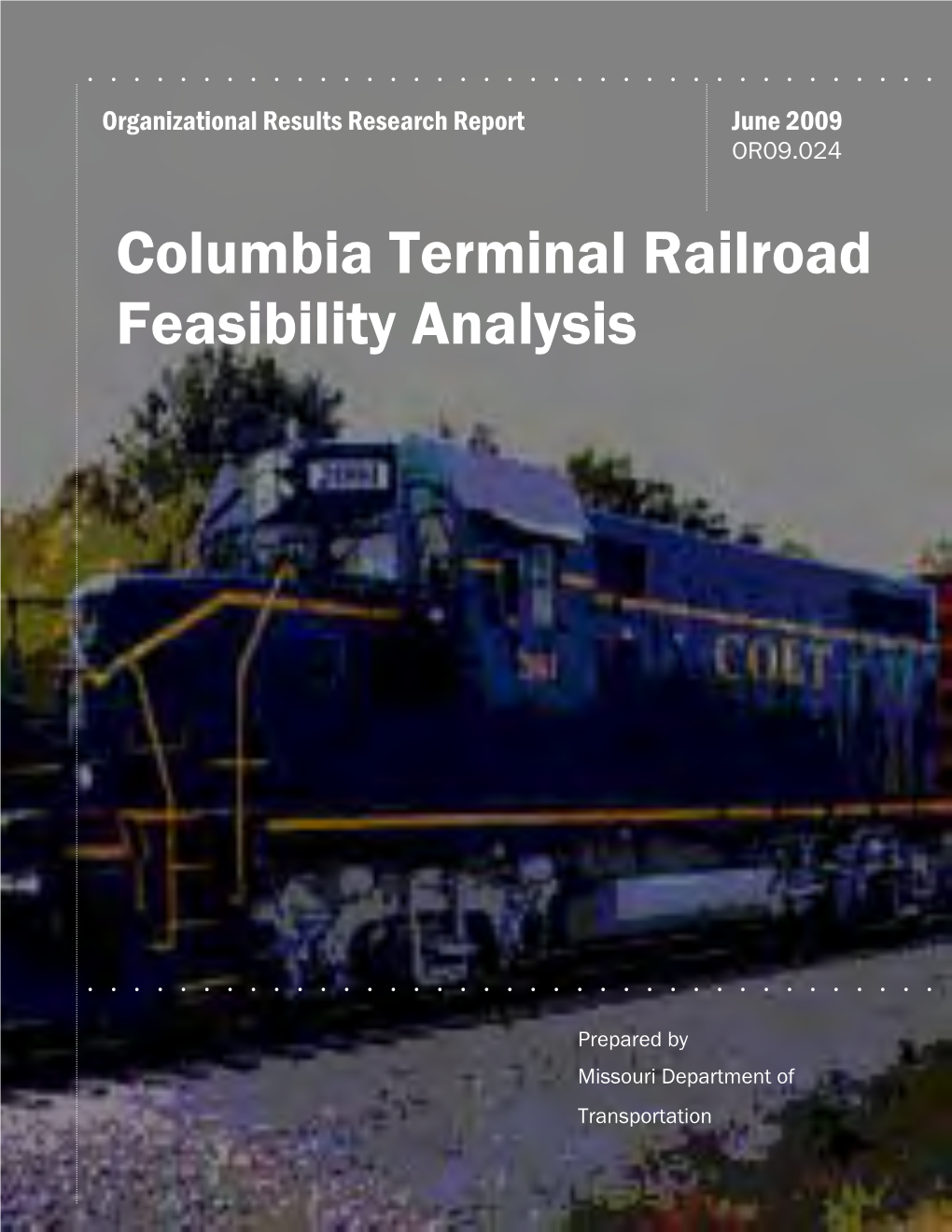 Columbia Terminal Railroad Feasibility Analysis