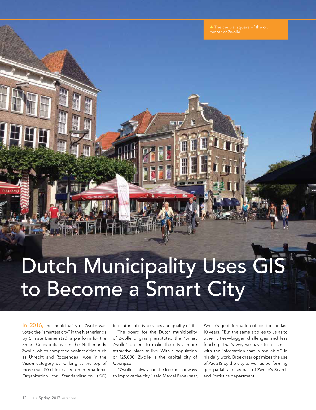 Dutch Municipality Uses GIS to Become a Smart City