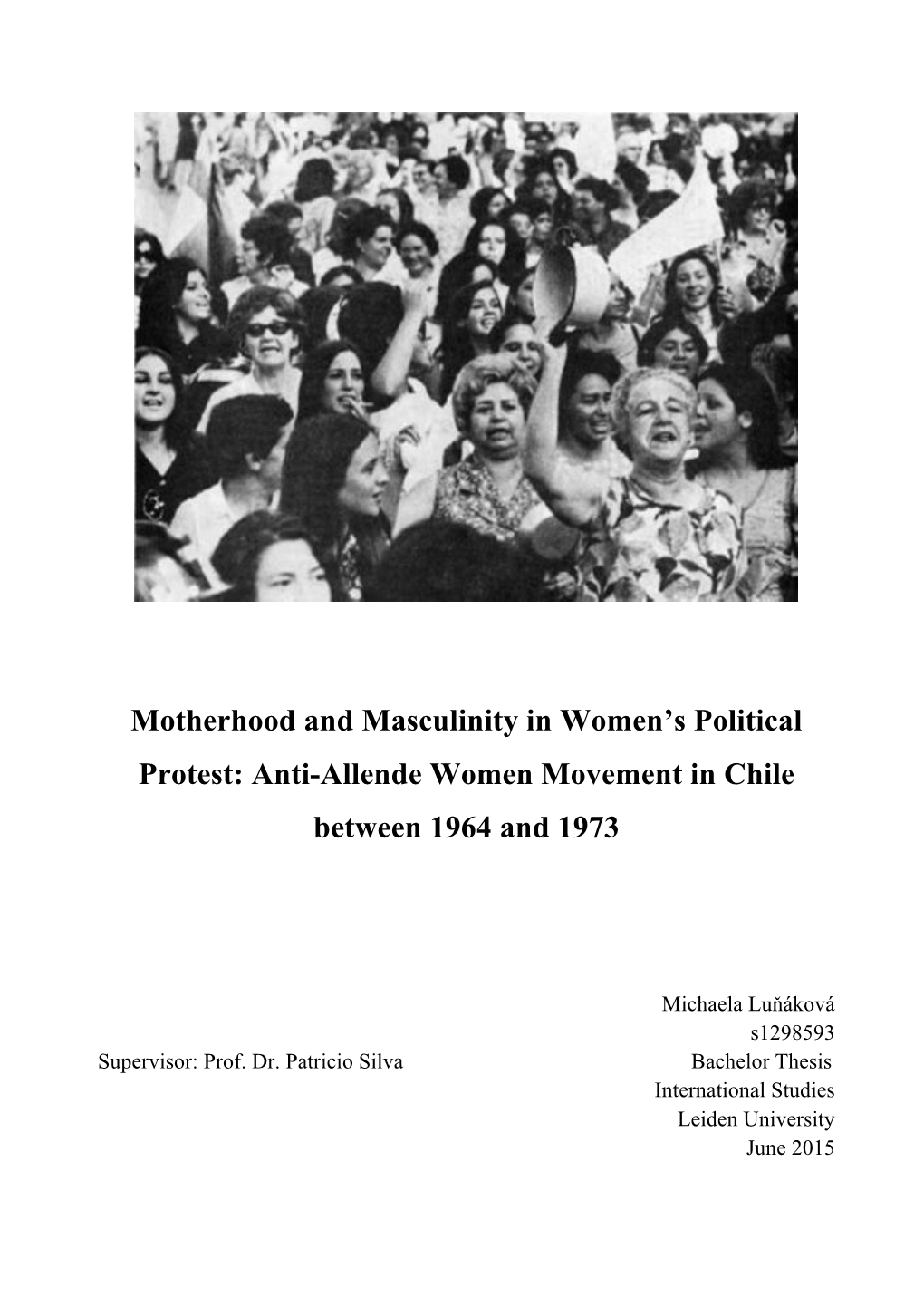 Anti-Allende Women Movement in Chile Between 1964 and 1973