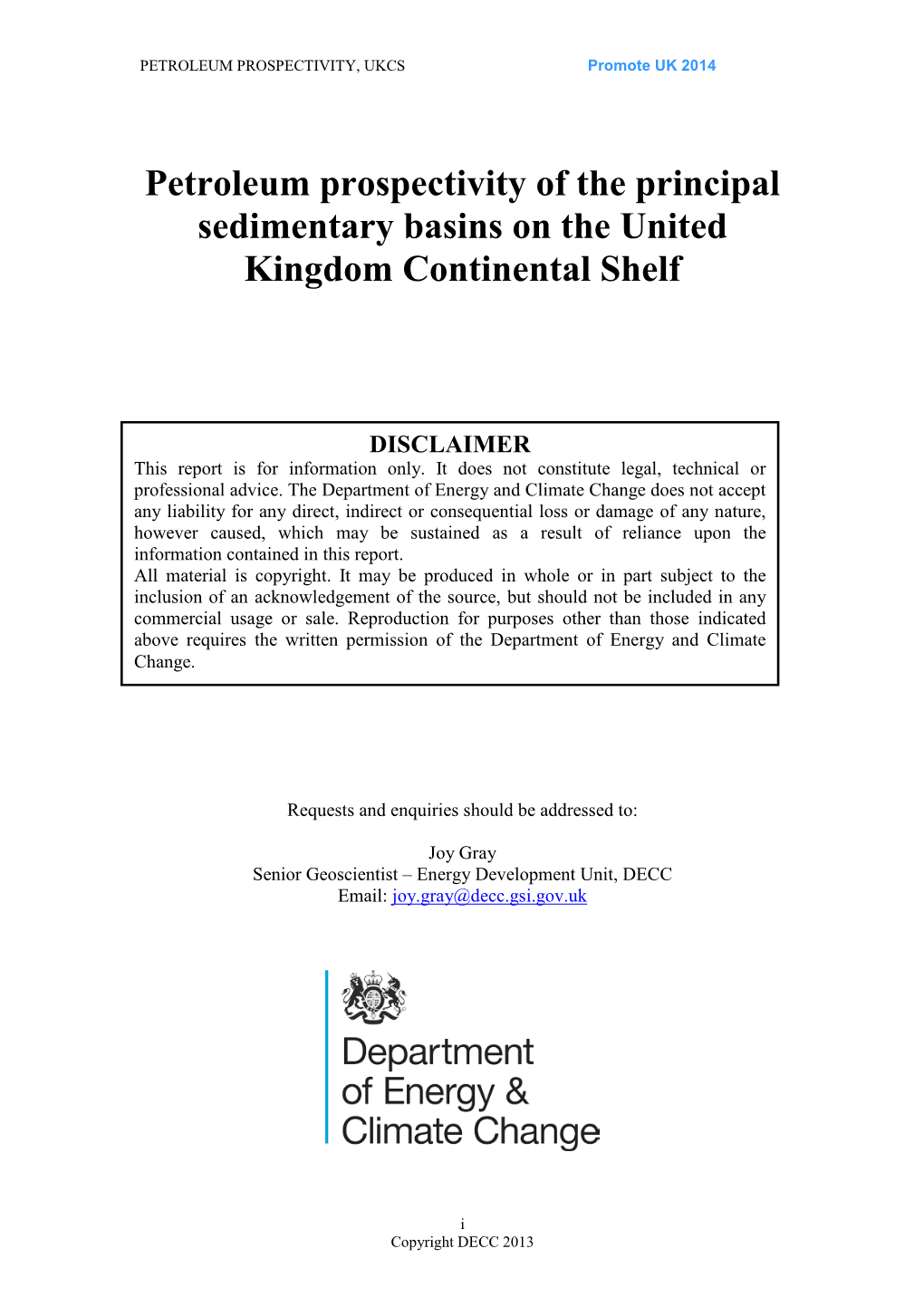 Petroleum Prospectivity of the Principal Sedimentary Basins on the United Kingdom Continental Shelf