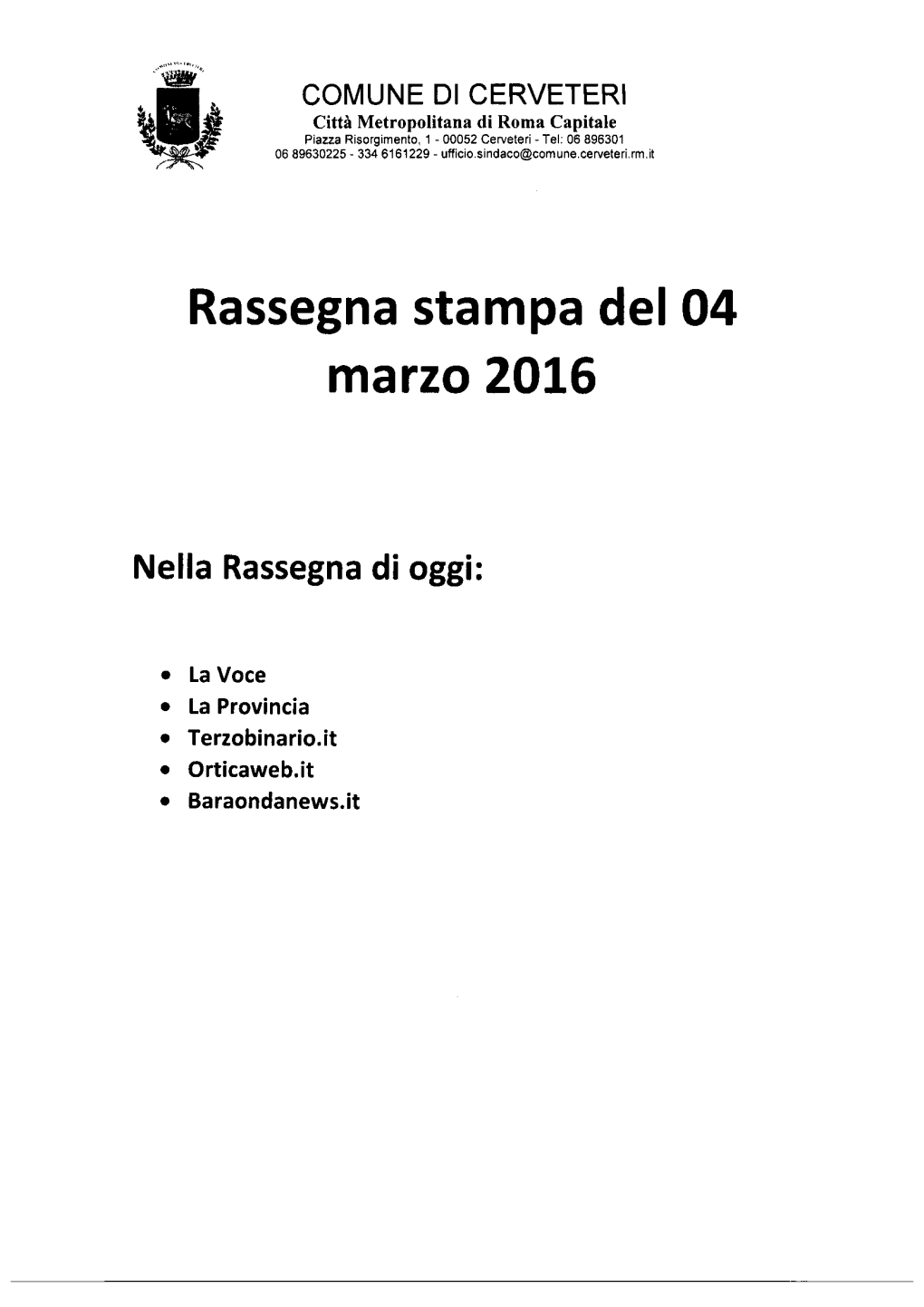 Rassegna Stampa Del 04 Marzo 2016