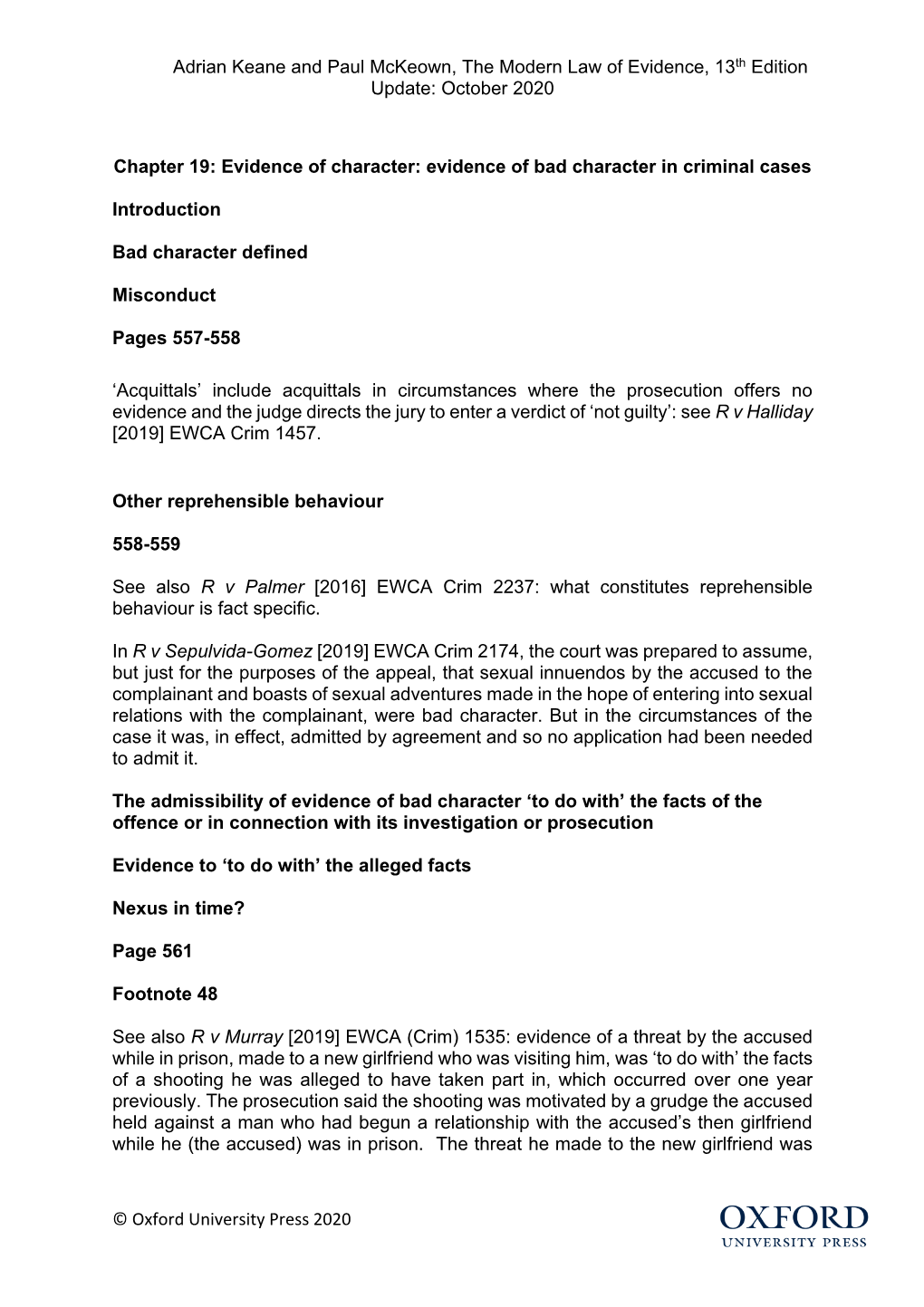 Adrian Keane and Paul Mckeown, the Modern Law of Evidence, 13Th Edition Update: October 2020