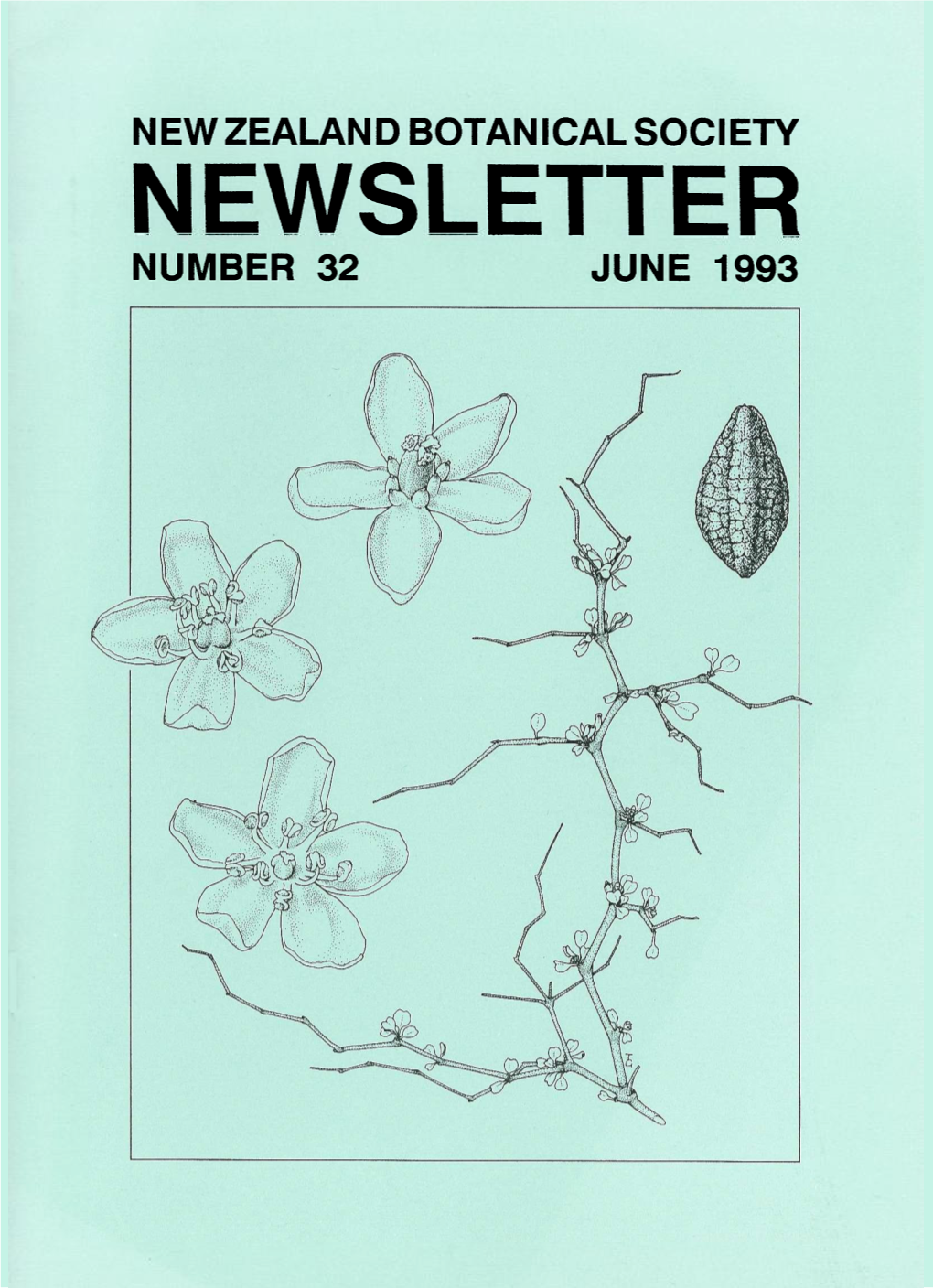1993 New Zealand Botanical Society Newsletter Number 32 June 1993