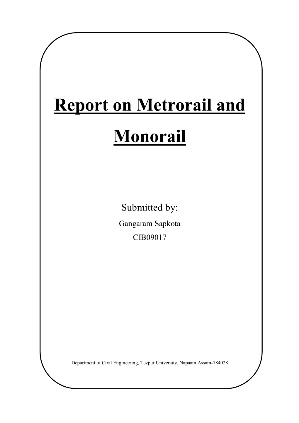 Report on Metrorail and Monorail