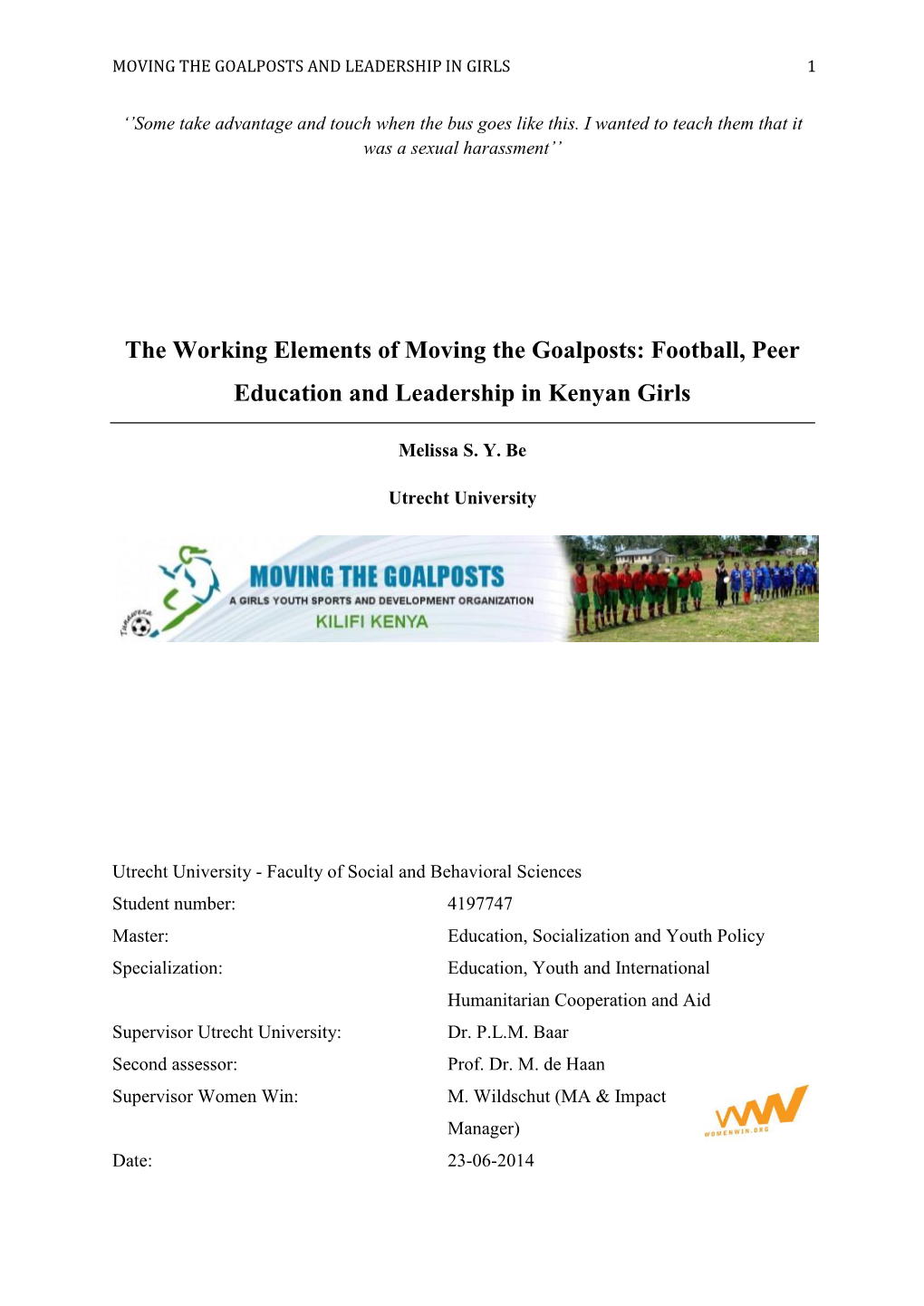 The Working Elements of Moving the Goalposts: Football, Peer Education and Leadership in Kenyan Girls