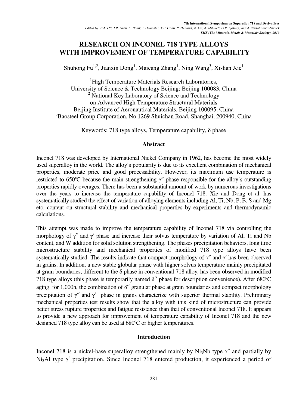 Research on Inconel 718 Type Alloys with Improvement of Temperature Capability