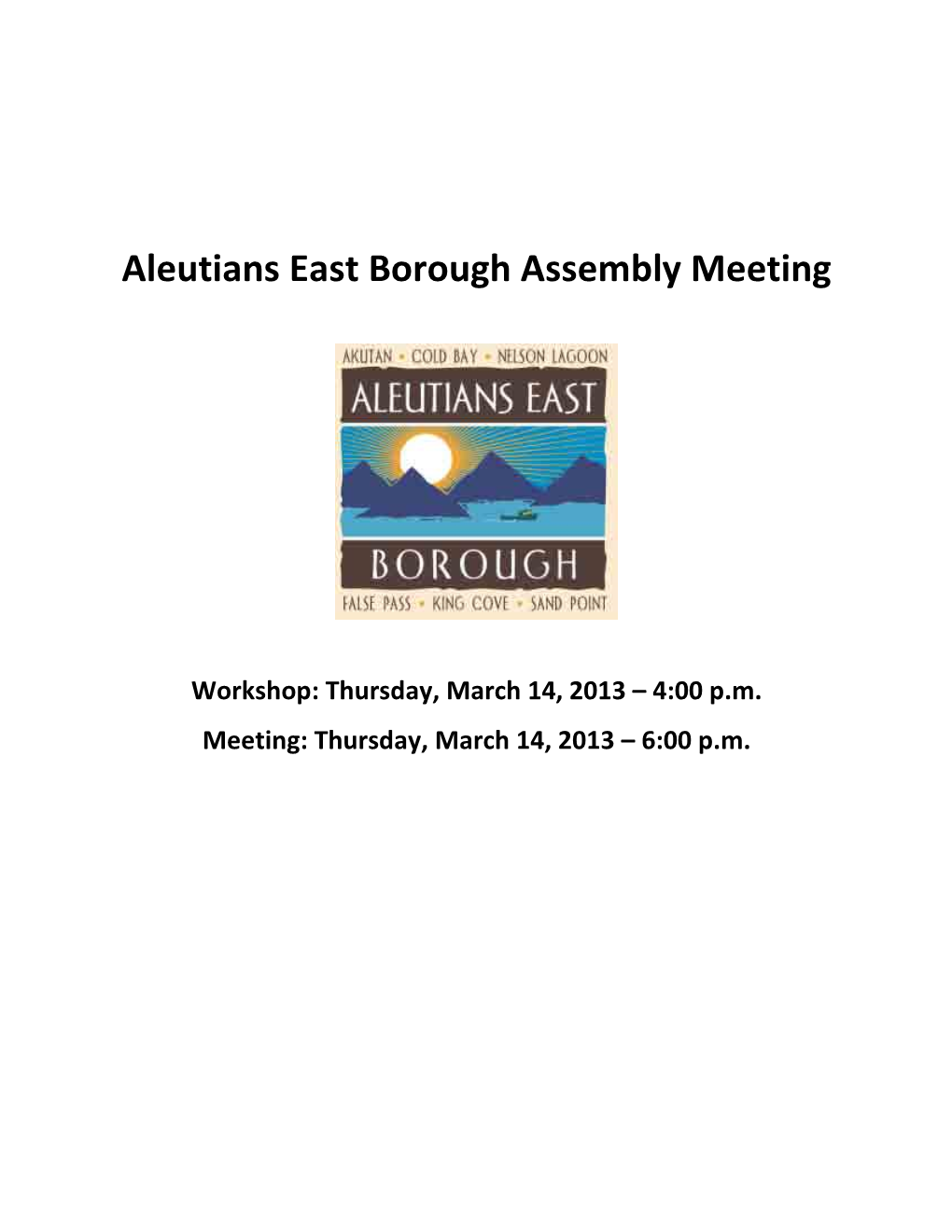 March 14Th, 2013 Assembly Meeting Packet