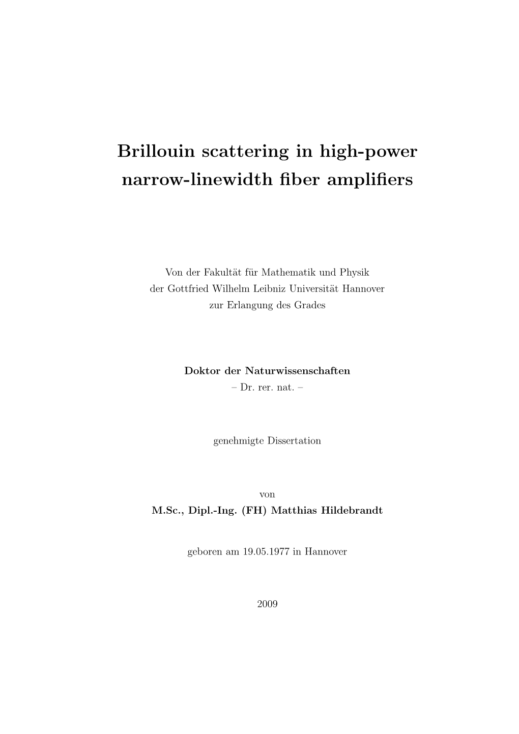 Brillouin Scattering in High-Power Narrow-Linewidth Fiber Amplifiers