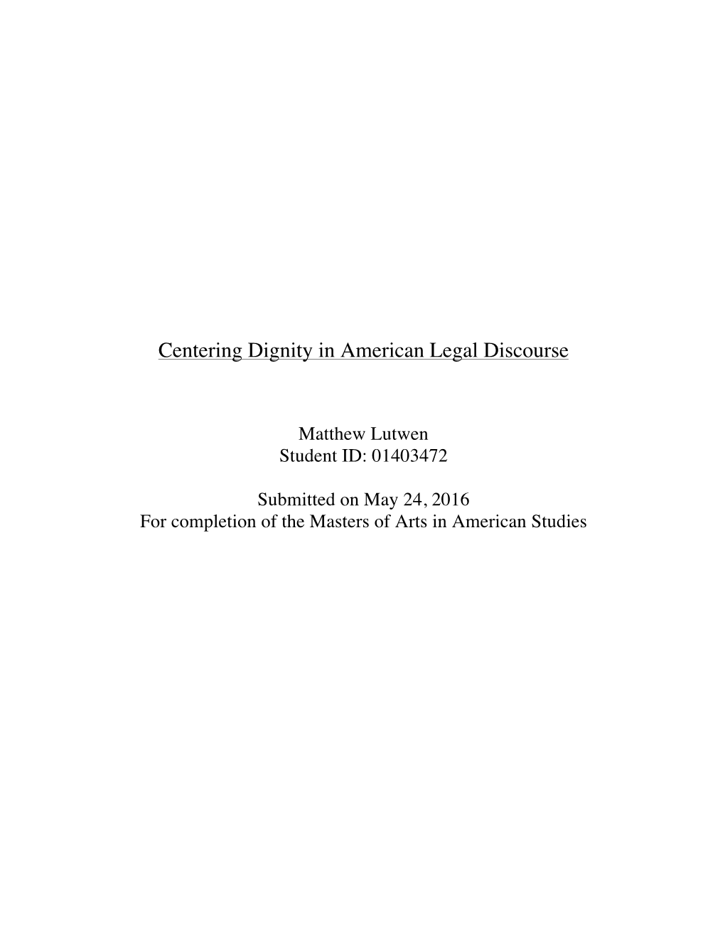 Centering Dignity in American Legal Discourse