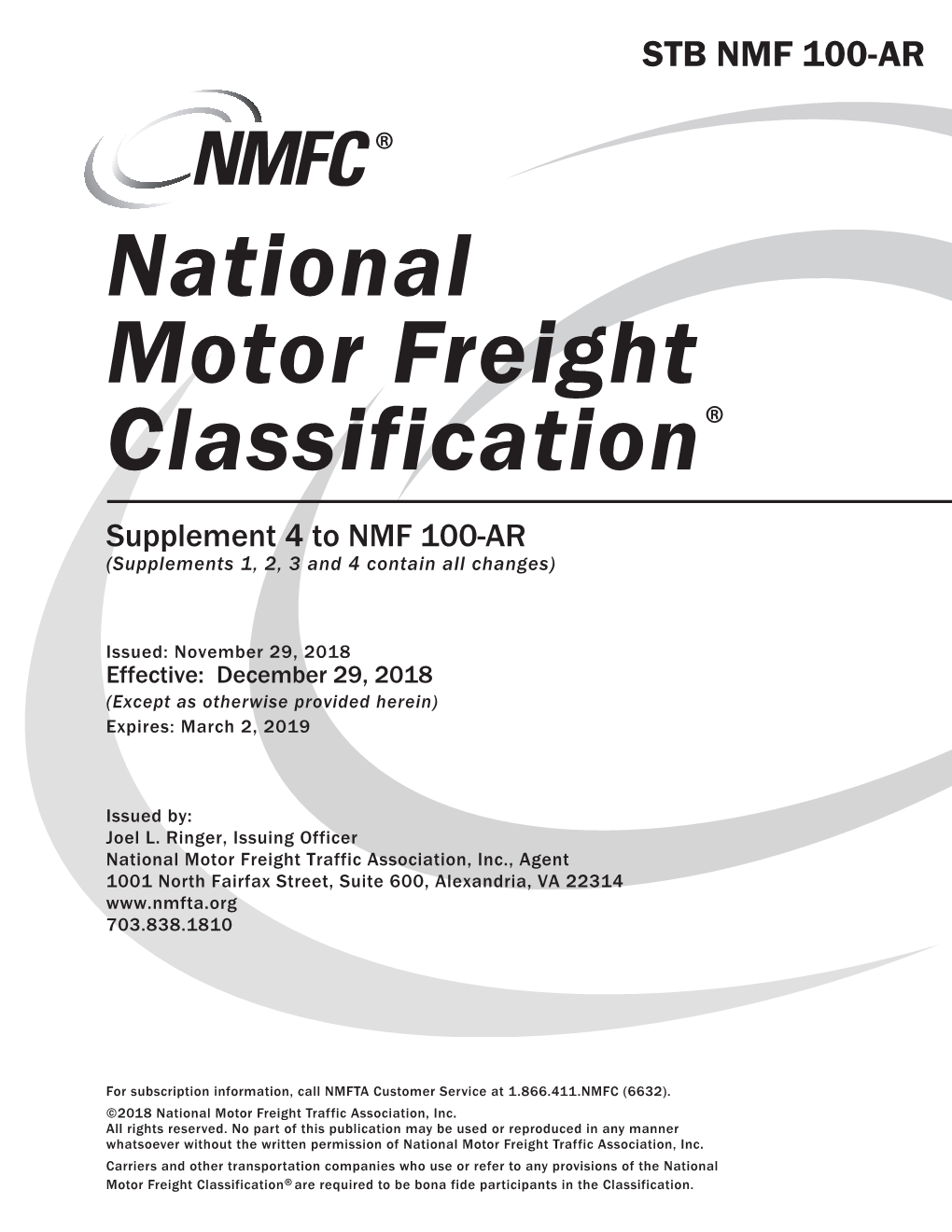 National Motor Freight Classification® Supplement 4 to NMF 100-AR (Supplements 1, 2, 3 and 4 Contain All Changes)