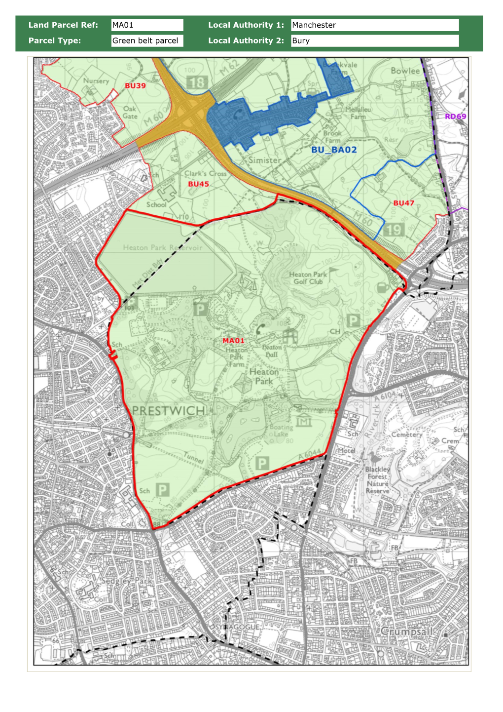 Land Parcel Ref: MA01 Parcel Type: Green Belt Parcel Local Authority 1: Manchester Local Authority 2: Bury