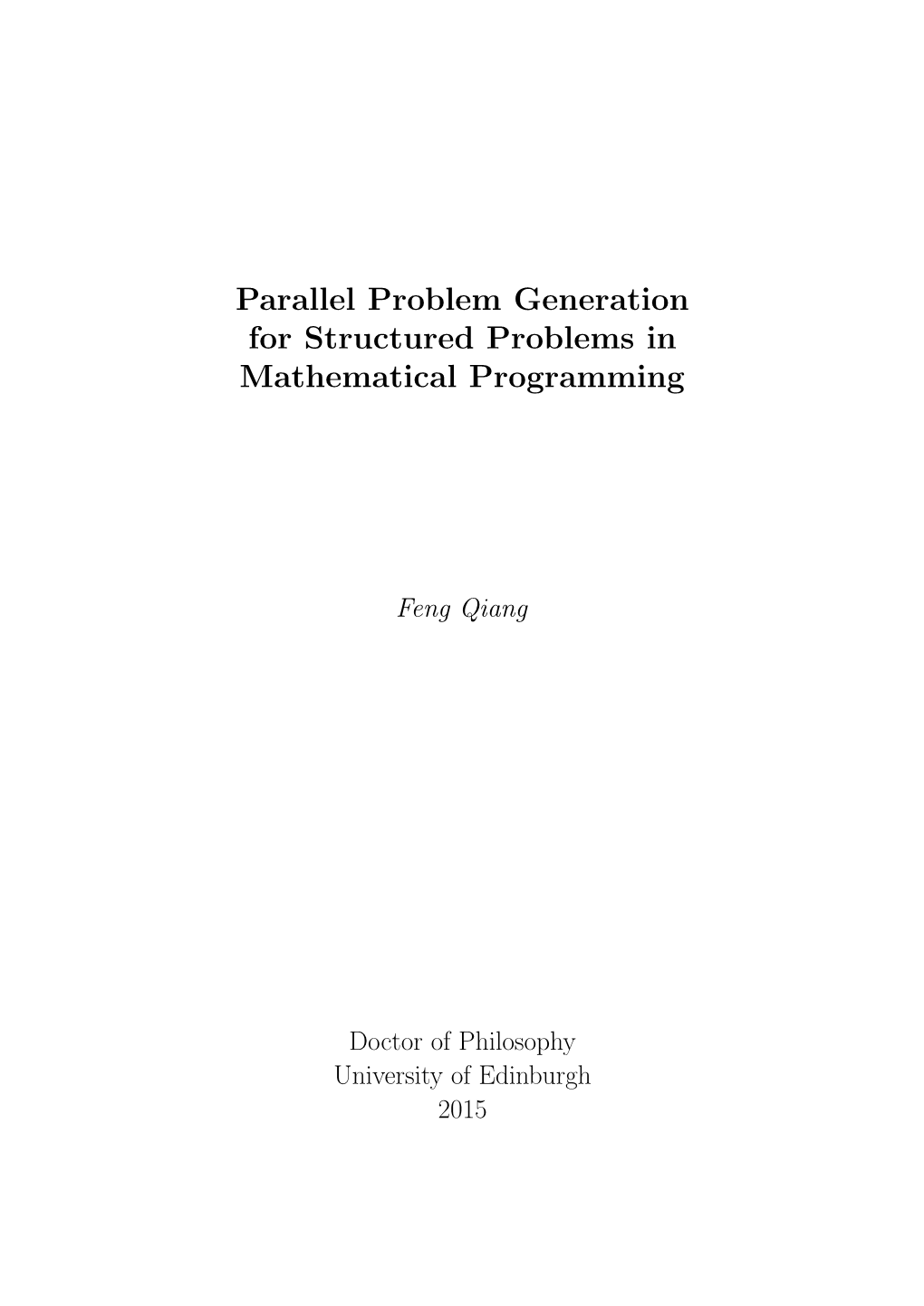 Parallel Problem Generation for Structured Problems in Mathematical Programming