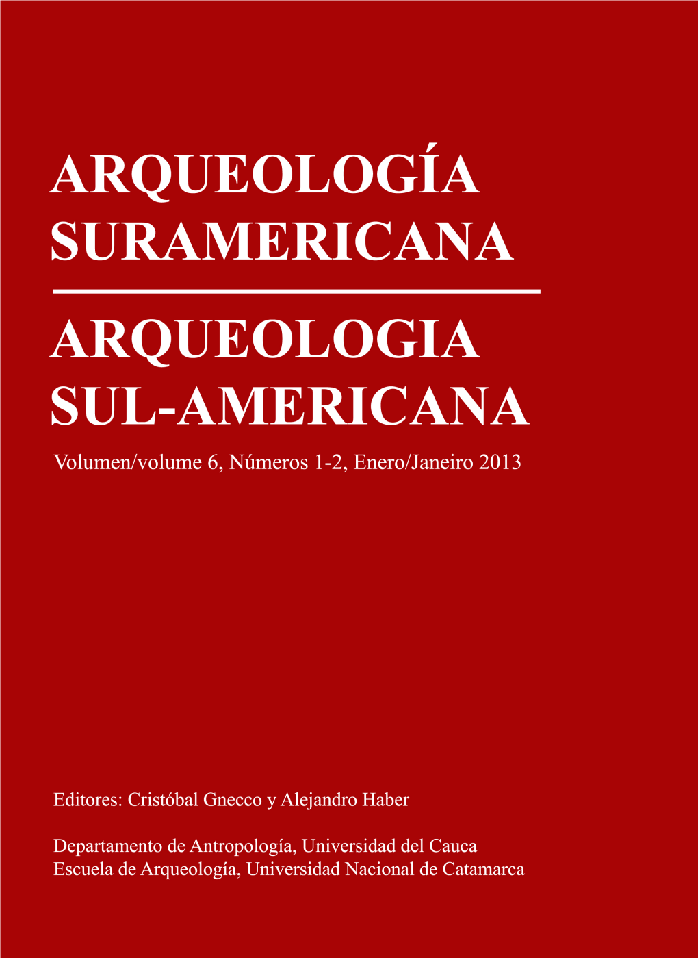 Arqueología Suramericana Arqueologia Sul-Americana