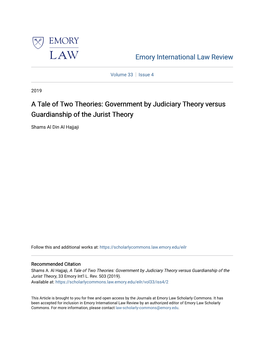 A Tale of Two Theories: Government by Judiciary Theory Versus Guardianship of the Jurist Theory